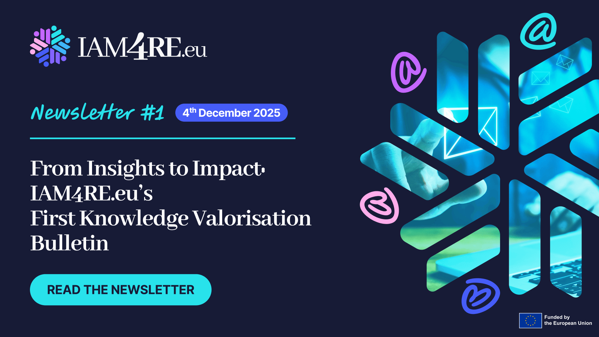 Welcome to the first edition of the IAM4RE.eu newsletter.